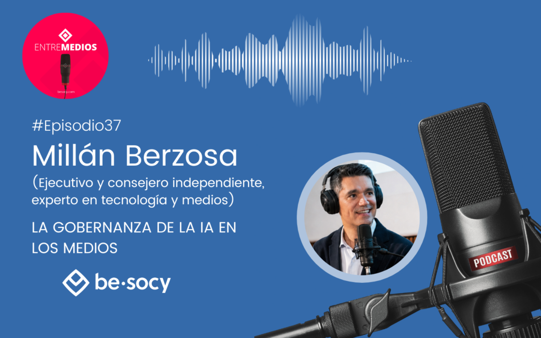 Millán Berzosa – La gobernanza de la IA en los medios