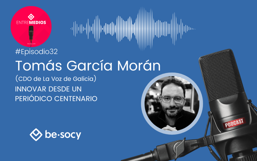 Tomás García Morán – Innovar desde un periódico centenario