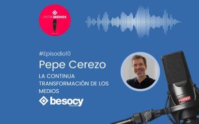 Pepe Cerezo – La continua transformación de los medios